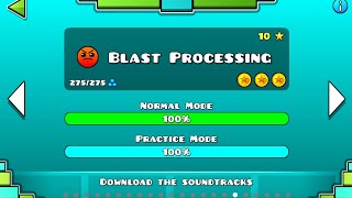 Geometry Dash. "Blast Processing" 100%.