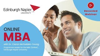 Edinburgh Napier University MBA Webinar -  7 September 2022