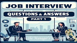 Job Interview Questions and Answers (Part 1)