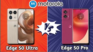 Motorola Edge 50 Ultra vs Motorola Edge 50 Fusion ⚡ Which One Wins?