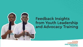 Youth Empowerment: Highlights from the Youth Leadership and Advocacy Training