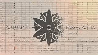 Autumn's Passacaglia- Original Composition