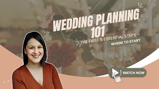 Where to start with wedding planning, wedding planning 101