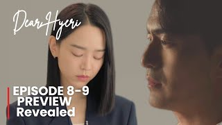 DEAR HYERI EPISODE 8-9 Preview & Spoiler [ENG SUB]