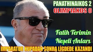 FATİH TERİM ZEVKTEN DÖRT KÖŞE / PANATHINAIKOS KUPADA ELEDİĞİ EZELİ RAKİBİ OLIMPIAKOS'U LİGDEDE YENDİ