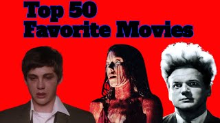 My Top 50 Favorite Movies