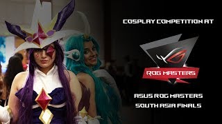 Cosplay Competition at ASUS ROG Masters - South Asia Finals