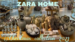 ZARA HOME Christmas Collection 2023 | Christmas Home Decoration