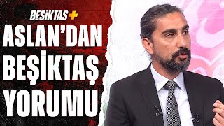 Ergin Aslan: "Muleka, Valerien Ismael'in Düşündüğü Sistemde Çok İşe Yarayabilecek Bir Adam"