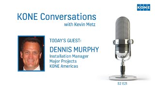 KONE Conversations   S2E21   Dennis Murphy