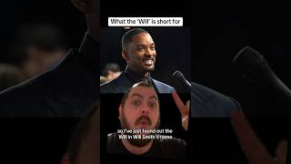 What the ‘Will’ stands for!!! #willsmith