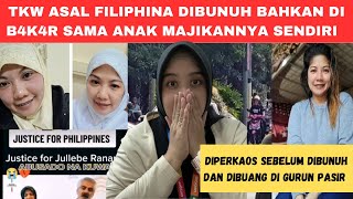 TKW ASAL FILIPHINA DIBUNUH ANAK MAJIKANNYA SENDIRI YANG BERUSIA 17 TAHUN 😱⚠️😱