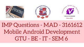 IMP Questions of MAD - 3161612 | Mobile Android Development - IMP Questions | GTU BE IT SEM 6 - MAD