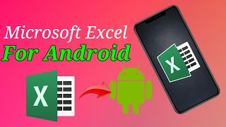 Microsoft Excel For Android 2022 || How to Install Microsoft Excel in any Android