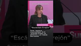 Sumar “asume su responsabilidad” en el “escándalo Errejón” sin dimisiones y con Yolanda Díaz ausente