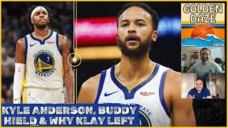 Kyle Anderson, Buddy Hield plus Startling Revelation of Why Klay Thompson Left Golden State Warriors