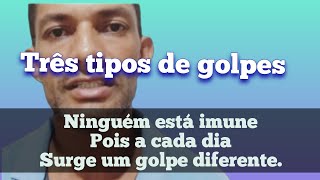 Cuidado pra vc não cair nesses 03 tipos de golpes  #golpesvirtuais #golpe