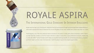 ROYALE ASPIRA BY ASIAN PAINTS - THE INTERNATIONAL GOLD STANDARD IN INTERIOR EMULSION |SUPER LUXURY|