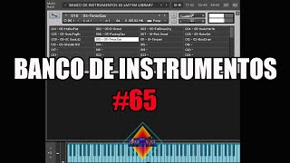 BANCO DE INSTRUMENTOS DE TODO #65🎼🎹🥁🎷🎺🎸🎻SAMPLES 😱para KONTAKT 5 o superior, KONTAKT 7😱By LMTYM🔥💯