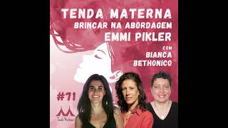 #71 Brincar na Abordagem Emmi Pikler