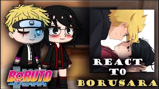 Naruto and Sasuke react to borusara|| BORUTO||gacha club|