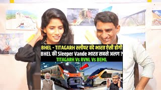 Pakistani Reacts to BHEL - TITAGARH Sleeper Vande Bharat Exterior Revealed 😍 #trainvideo #train