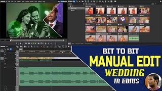 HOW TO MANUAL EDIT AND MIXING IN EDIUS | BIT TO BIT MANUAL EDITNING | MANUAL EDIT IN EDIUS | MANOJ