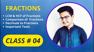 Fractions | Class # 04 |