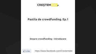 Pastila de crowdfunding - introducere