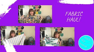 Fabric Haul!