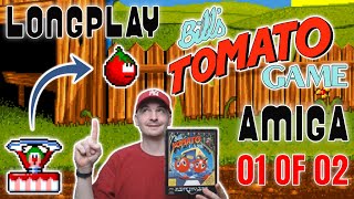 Bill's Tomato Game - Amiga Longplay 01 Of 02 - With Commentary - MJG