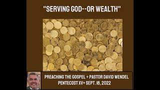 "Serving God--or Wealth!"