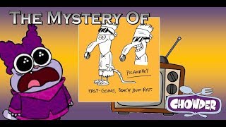 The Mystery of the Chowder TV Movie (Canceled Cartoon Network Special, 2009)