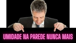 Como tirar umidade da parede, parede com infiltração, umidade na parede, infiltração na parede