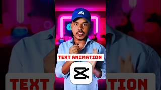 Text Animation in Capcut Tutorial | Capcut me text animation kaise banay #shorts #capcut