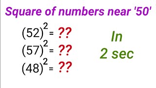 Mentally Squaring Numbers : Near Base 50