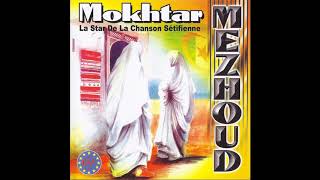 Mokhtar Mezhoud - Pot-pourri