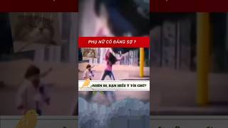 #shorts Sức mạnh của phụ nữ #funnyshorts #respect