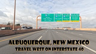 Albuquerque: Travel Through Albuquerque, New Mexico on Interstate 40