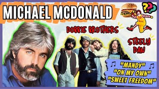 O MELHOR DE MICHAEL McDONALD |MÚSICAS MANDY, ON MY OWN e SWEET FREEDOM | DOBBIE BROTHERS 🎶