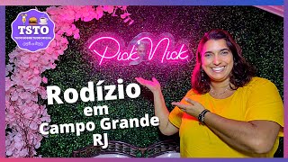 Comilança no PICK NICK em CAMPO GRANDE RJ | RODÍZIO DE PIZZAS + MASSAS  PETISCOS + BEBIDAS LIBERADAS