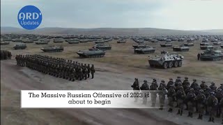 The Massive Russian Offensive of 2023 is about to begin #russia #ukraine #news