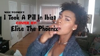 I Took A Pill In Ibiza ꟾ ELITE THE PHOENIX