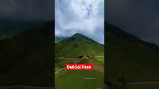 BadGoi top | BadGoi Pass | Kalam To Kumrat Raod | #shorts #viral #status #badgoipass #kalam #kumrat