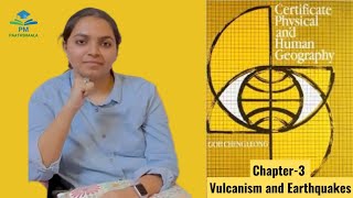 GC Leong | Physical Geography| Chapter 3 | Vulcanism and Earthquakes