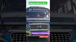 Bangalore To Muragamalla Kalpavruksha Bus #shorts #shortsfeed #bus #buslover #ytshorts