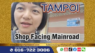 Tampoi Shop +6016-722 3006 Facing Mainroad