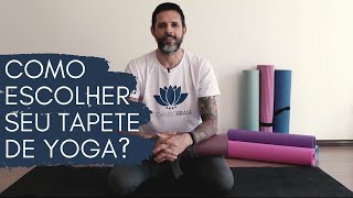 Como escolher seu tapete de Yoga? | Yogando Brasil