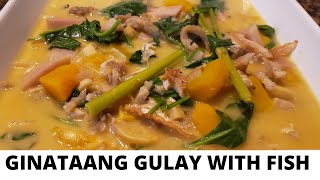 HOW TO COOK GINATAANG GULAY WITH FISH / THIS WAS THE FISH WE BROUGHT HOME FROM CORPUS CHRISTI