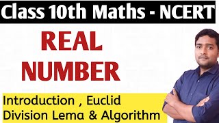 Real Number | Class 10th Maths | NCERT | Chapter 1 | Euclid's Division Lemma | Algorithm |Math Mitra